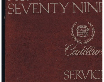 Manual de información de servicio del Cadillac 1979 *** por el Departamento de Servicio de la División de Automóviles Cadillac