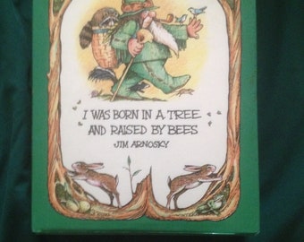 Crinkleroot  I Was Born In A Tree   by J Arnosky Vintage Collectible