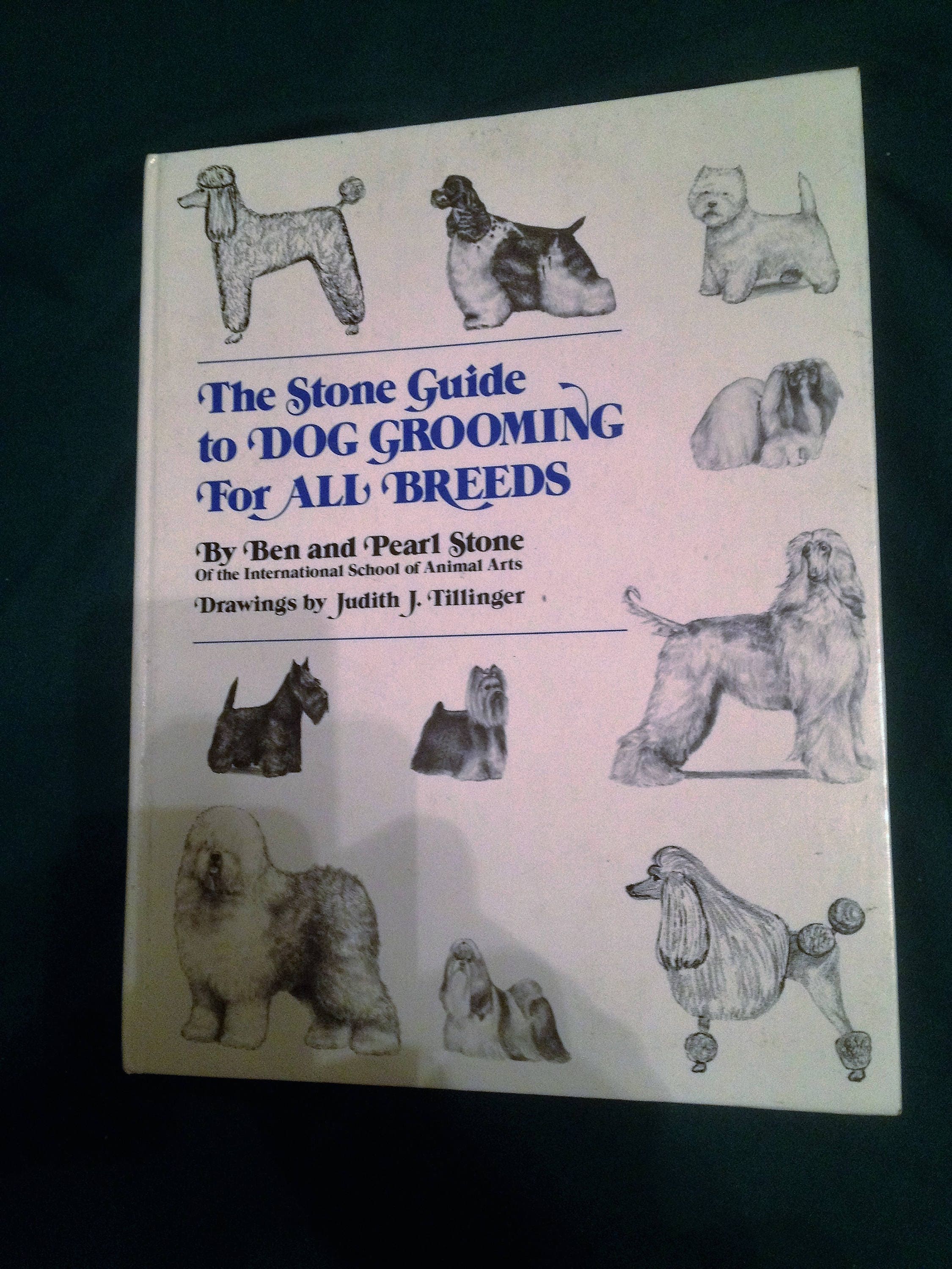 The Stone Guideto Dog Grooming for All Breeds by Stone Tillinger