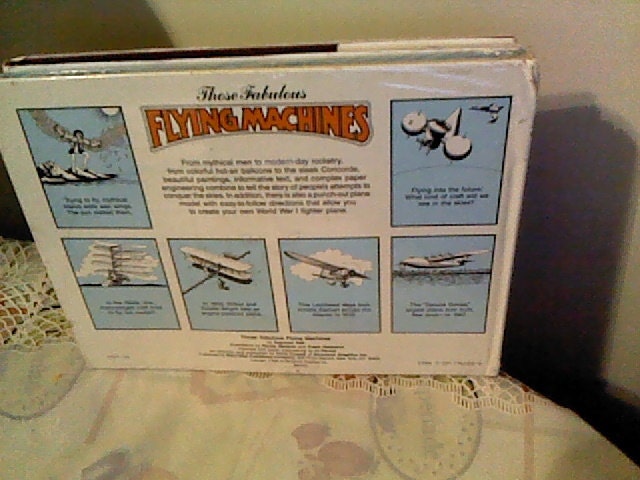 Those Fabulous FLYING MACHINES **** A History of Flight in 3