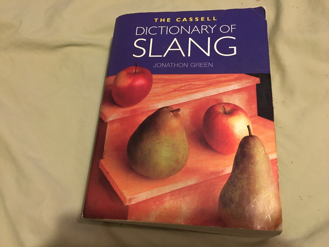 Slang the Cassell Dictionary of Slang by J. Green - Etsy