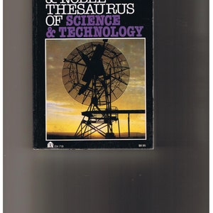 May include: A black and white cover of a book titled "Barnes & Noble Thesaurus of Science & Technology". The cover features a silhouette of a large satellite dish against a sunset.