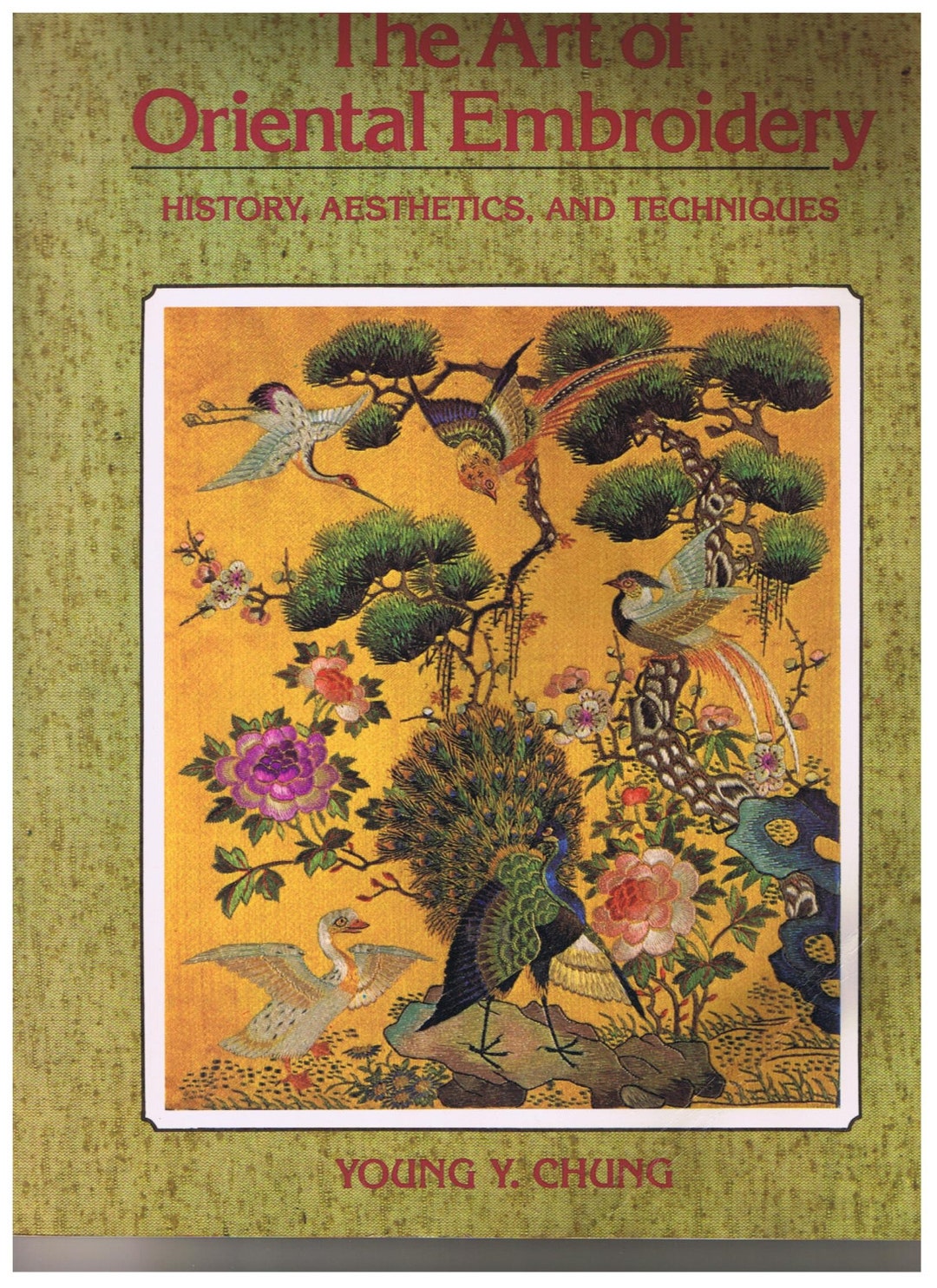 The Art of Oriental Embroidery 東洋刺繍の芸術 The Art of Oriental Embroidery by Young Y. Chung - Etsy