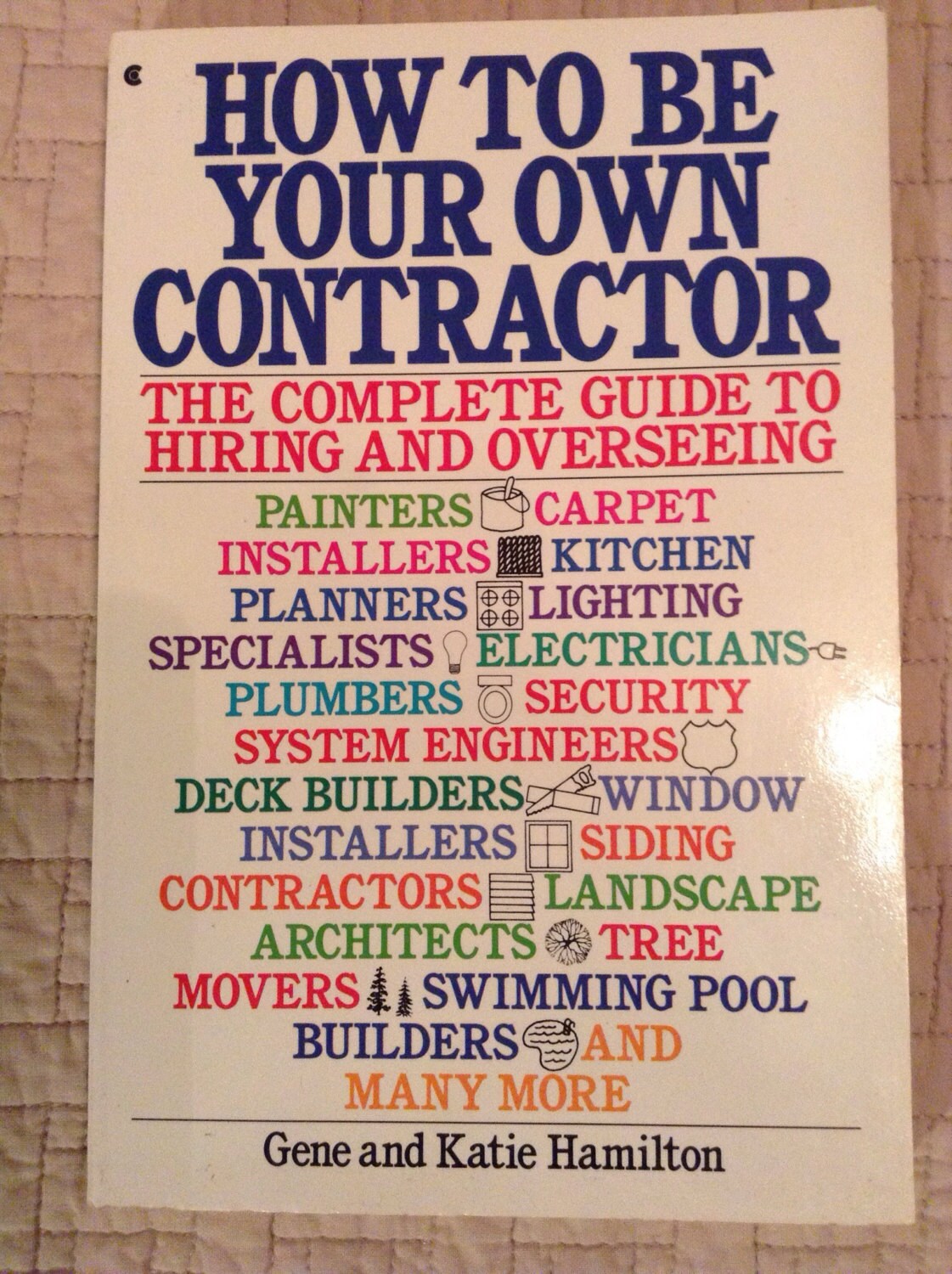 How to be your own contractor