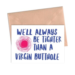 Virgin Butthole Funny Friendship Card Funny Birthday Card. Funny Birthday Card for Her.