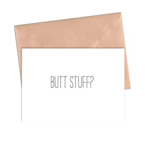 Funny Love Card Butt Stuff