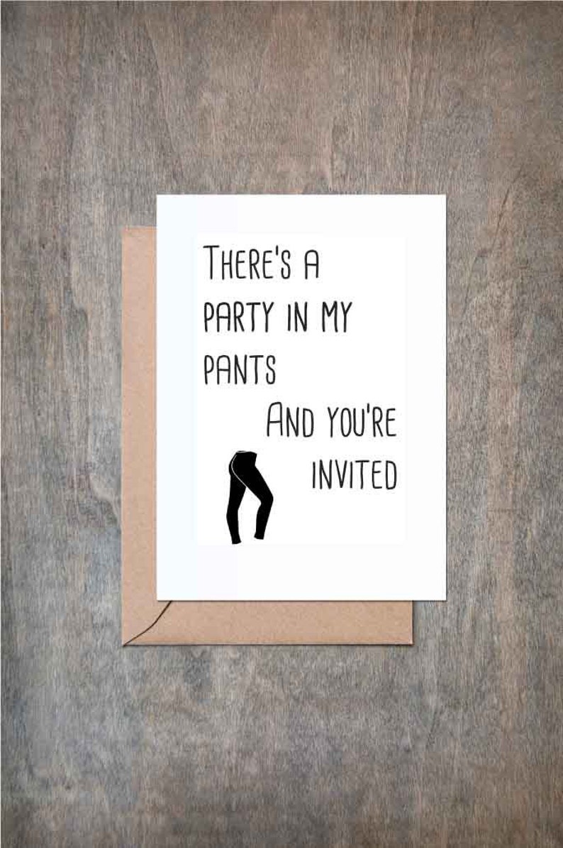 There's a Party in My Pants and You're Invited Funny Etsy