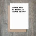 Funny Love Card I Love You As Much As I Hate T Funny Love Card