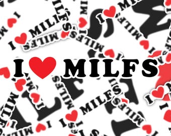 Funny I Love MILFS-sticker voor waterfles, laptop of dagboek