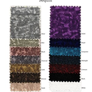 May include: A swatch card of sequin fabric in various colors, including silver, violet, mist, royal, blush, turquoise, charcoal, midnight, gold, crimson, bronze, black, nude, and white.