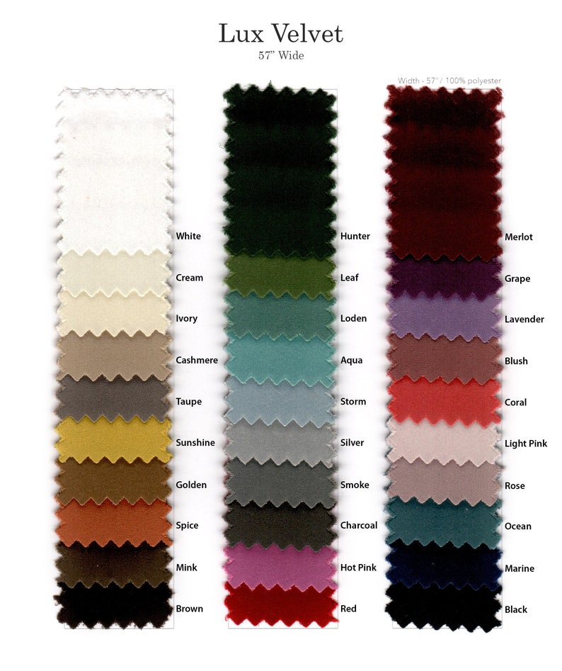 Puede incluir: Una carta de colores para tela Lux Velvet de 145 cm de ancho, con tres columnas verticales de muestras con bordes en zigzag. Los colores incluyen blanco, crema, marfil, cachemira, topo, sol, dorado, especia, vis&oacute;n, marr&oacute;n, cazador, hoja, loden, aqua, tormenta, plata, humo, carb&oacute;n, rosa intenso, rojo, merlot, uva, lavanda, rubor, coral, rosa claro, rosa, oc&eacute;ano, marino y negro.