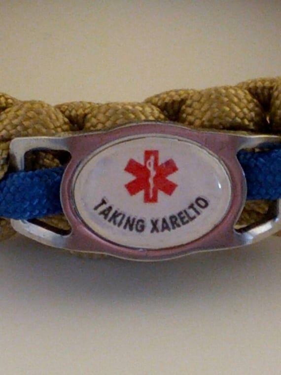 taking xarelto medical alert bracelet