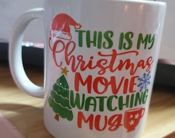 Christmas mug | Christmas movie watching Mug | Cup | Christmas gift | Christmas Eve box | Mug | Secret Santa  | Hot Chocolate Mug