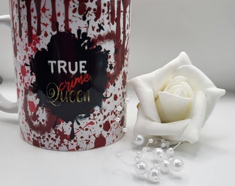 True crime Queen mug , coffee cup