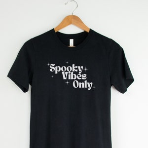 Spooky Vibes Only Halloween shirt
