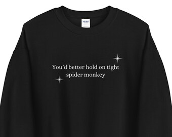 hold on tight spider monkey shirt