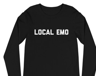 Local Emo long sleeve shirt - emo shirt