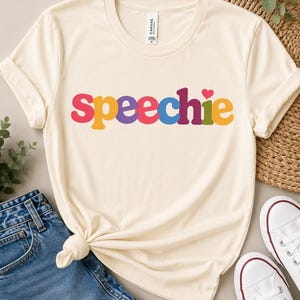 Speechie Shirt, Speech Therapist T-Shirt, SLP Shirt, Speech Language Pathologist Gift, Colorful Retro SLP Tee