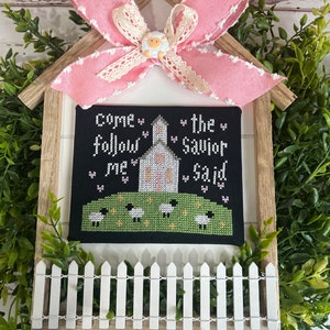 Christian Cross Stitch Come Follow Me