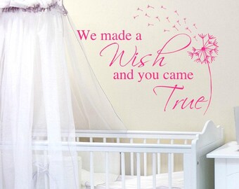 Dandelion Decal - We Made a Wish and You Came True - Baby Shower Gift - Nursery Decor - Dandelion Nursery Decor - Custom Nursery Wall Decal