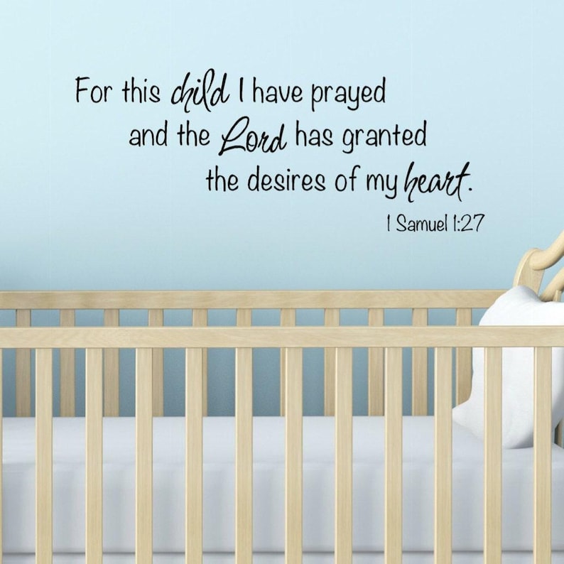 For This Child Wall Decal - Biblical Nursery Wall Decal - I have Prayed Wall - 1 Samuel Religious Nursery - New Baby Gift - Baptism image 1