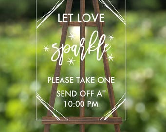 Let Love Sparkle - Geometric Wedding Decor - Clear Wedding Sign Decal - Sparkler Send Off - Wedding DECAL - Modern Wedding Decoration