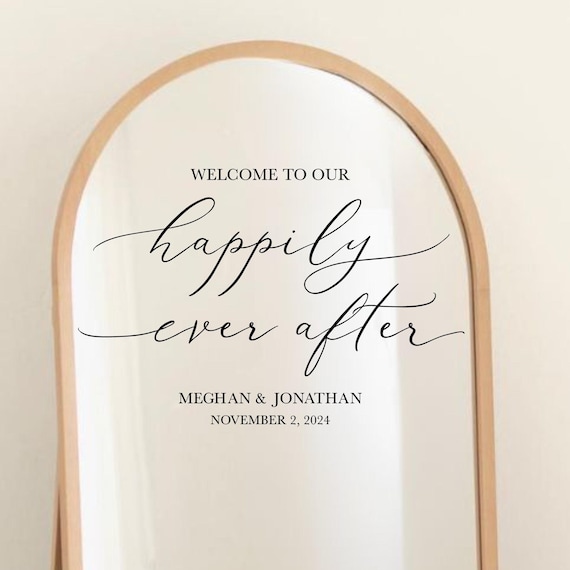 Wedding Selfie Mirror Decal, Welcome to our Happily Ever After, Personalized Wedding Sign Decal for Acrylic, Custom Couple Name Sticker