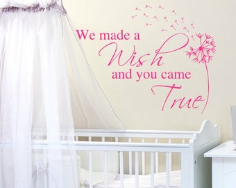 Dandelion Decal - We Made a Wish and You Came True - Baby Shower Gift - Nursery Decor - Dandelion Nursery Decor - Custom Nursery Wall Decal