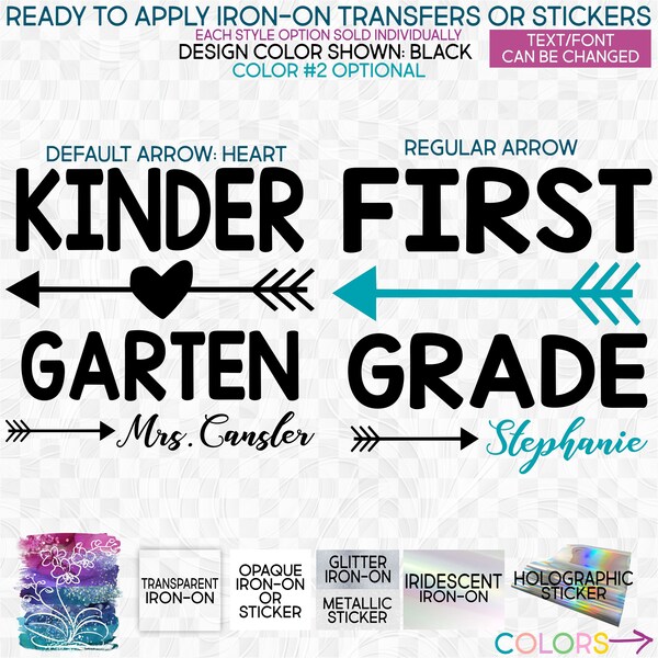 s320 Ready to Apply IronOn Transfer or Sticker First Second Third Fourth Fifth Kindergarten Student Teacher Name Vinyl/Glitter/Holographic