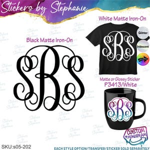 May include: A black matte iron-on monogram with the letters SBS in a script font. The image displays a black t-shirt with a white monogram, a black mug with a colorful monogram, and text labels including Stickers by Stephanie and SKU:s05-202.