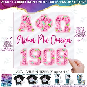May include: A sheet of iron-on DTF transfers featuring the Greek letters Alpha Phi Omega, the text Alpha Phi Omega, and the year 1908, all filled with a pink rose floral pattern on a light green background with pink borders.