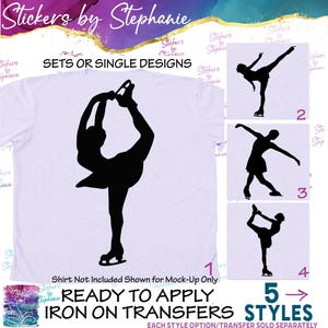 May include: A light purple iron-on transfer sheet featuring five distinct black silhouettes of figure skaters in various poses. The text reads Stickers by Stephanie, SETS OR SINGLE DESIGNS, 5 STYLES, and READY TO APPLY IRON ON TRANSFERS.