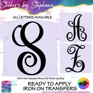May include: A light purple t-shirt featuring a large black decorative letter S, with additional black letter examples A and Z shown in separate boxes. Text includes Stickers by Stephanie, ALL LETTERS AVAILABLE, and READY TO APPLY IRON ON TRANSFERS.