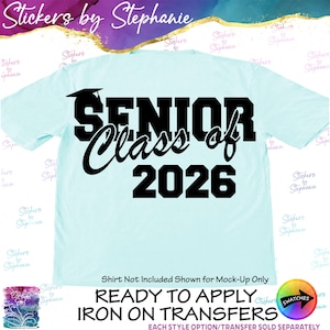 Senior Class of 2026 Graduation Ready-to-Apply Iron-On Transfer