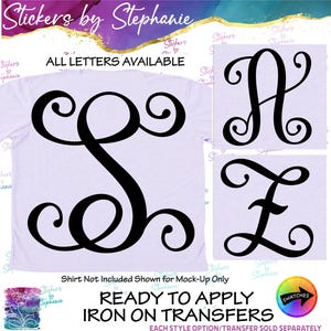 May include: A light purple t-shirt featuring a large black decorative monogram letter S, with additional black monogram letters A and Z displayed to the right. The text reads Stickers by Stephanie, ALL LETTERS AVAILABLE, and READY TO APPLY IRON ON TRANSFERS.