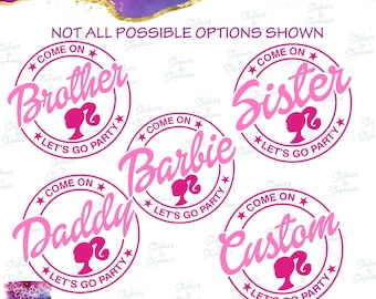 Come On Let's Go Party Family Custom Ready-to-Apply Iron-On Transfer