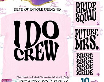 I Do Crew Bride Squad Bridal Party Retro Wavy Ready-to-Apply Iron-On Transfer
