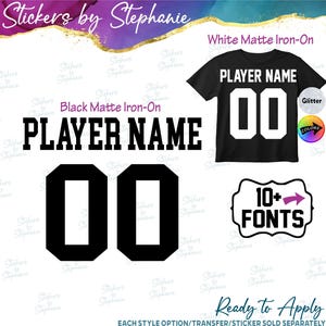 May include: Customizable iron-on transfers featuring the text PLAYER NAME and the number 00 in black matte or white matte finishes. The display includes a black t-shirt example, a 10+ fonts label, and color options for these heat-applied decals.
