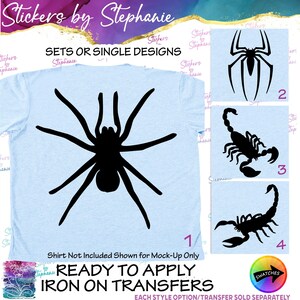 May include: A light blue t-shirt mock-up featuring a large black spider silhouette. To the right, three numbered squares display black silhouettes of a spider, a scorpion, and another scorpion. Text includes Stickers by Stephanie and Ready to Apply Iron on Transfers.