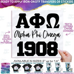 May include: A clear sheet featuring black Greek letters Alpha Phi Omega, the text Alpha Phi Omega in a script font, and the number 1908 in a bold block font. The design is intended for iron-on DTF transfers or stickers in sizes 2 to 14 inches.