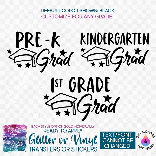 s320 Ready to Apply IronOn Transfer or Sticker Pre-K Pre-school Kindergarten 1st 2nd 3rd 4th Grade Grad Vinyl/Glitter/Holographic