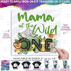 s102-2A Mama of the Wild One Custom Text Matte Vinyl DTF Iron On Heat Press Applied T-Shirt Transfer