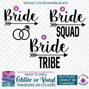 s081-49 Ready to Apply IronOn Transfer or Sticker Bride Squad Arrow Rings Bachelorette Wedding Vinyl/Glitter/Holographic