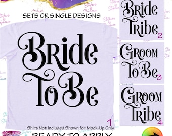 Bride to Be Tribe Groom Ready-to-Apply Iron-On Transfer