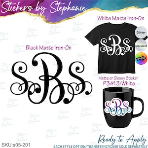 May include: A black matte iron-on monogram featuring the letters SBS in a cursive script. The image displays a black t-shirt with a white monogram, a black mug with a multi-colored gradient monogram, and text labels including White Matte Iron-On.
