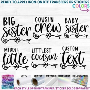Sister Flower Arrow Custom Text Iron On Matte Transfer - DIY Shirt Decal
