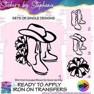 May include: A light pink iron-on transfer featuring a black graphic of a cowboy hat, two cowboy boots, and a pom-pom. The design is labeled with the number 1. Additional numbered options show boots, a hat with boots, and a pom-pom. Text includes Stickers by Stephanie, SETS OR SINGLE DESIGNS, and READY TO APPLY IRON ON TRANSFERS.