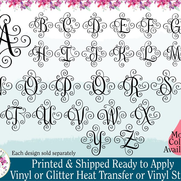 fancy letter writing paper ps390) Glitter or Vinyl Heat Transfer HTV Iron On & Sticker Fancy Swirl Monogram Letter 200+ Colors 1000+ patterns