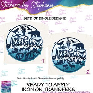 Alaska Cruise 2026 Ready-to-Apply Iron-On Transfer or Sticker