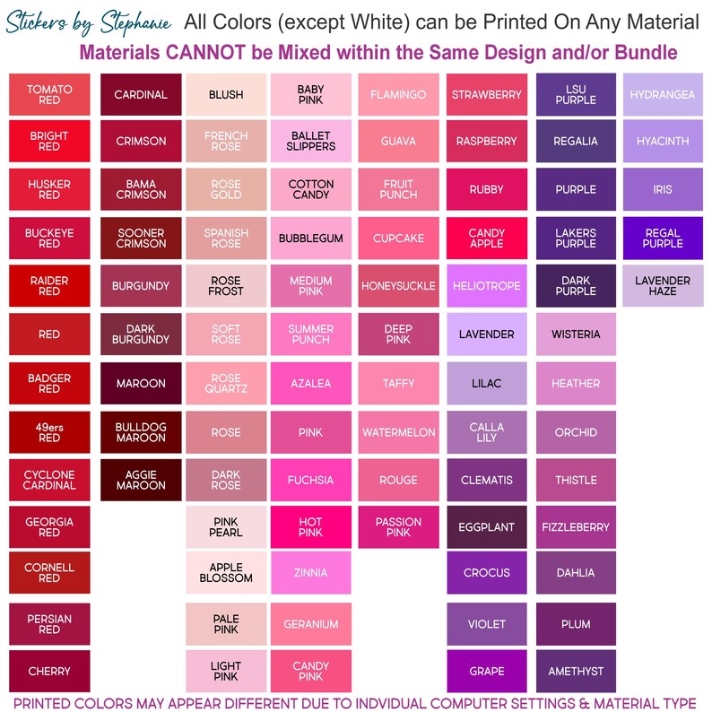 The image is a color palette with various colors listed, including shades of red, pink, purple, and more. The colors are organized in a grid format, and the text indicates that only specific colors can be printed on certain materials, and that mixing colors within the same design or bundle is not allowed.